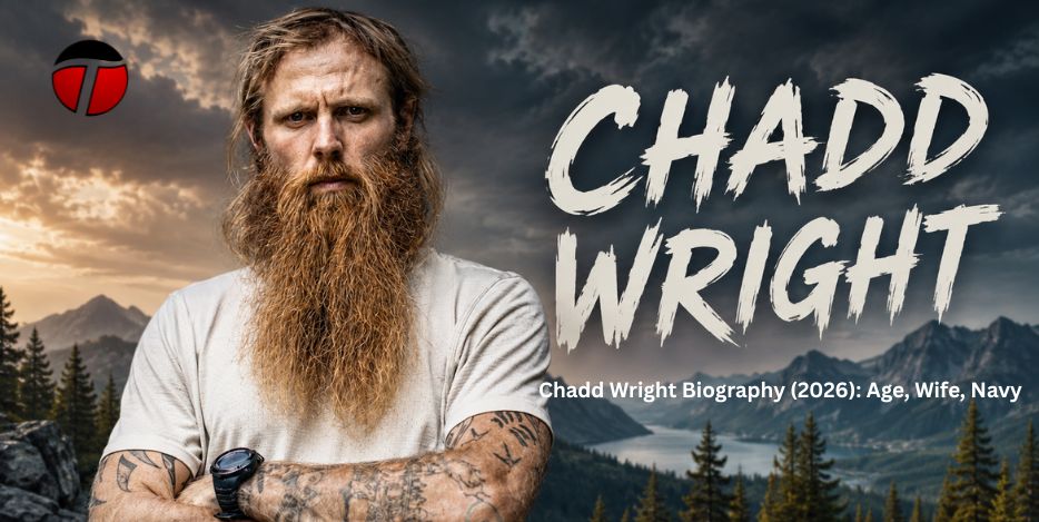 Early Life and Background Chadd Wright